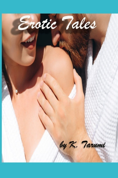 Erotic Tales by K. Tamuri