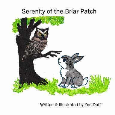 Serenity of the Briar Patch by Zoe Duff