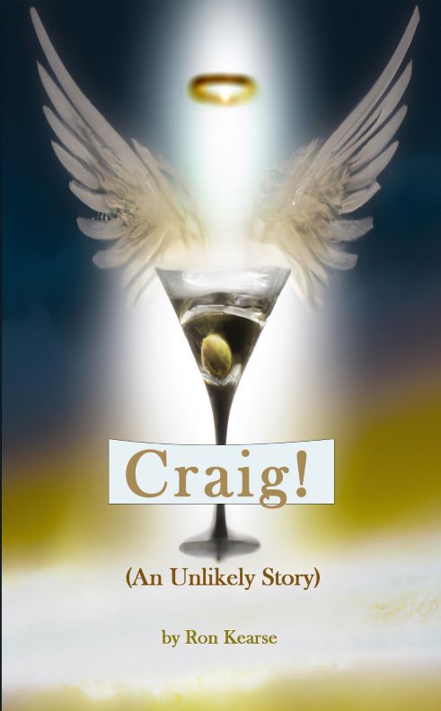 Craig! (An Unlikely Story)  by Ron Kearse