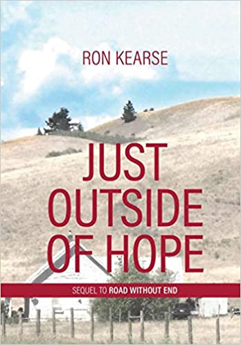 Just Outside of Hope by Ron Kearse