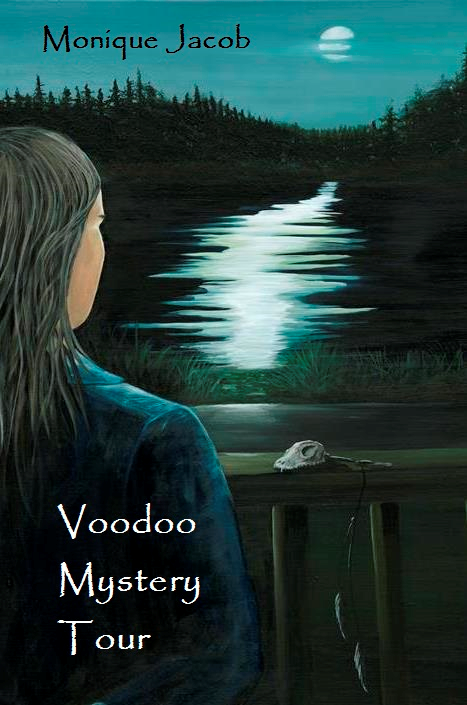 Voodoo Mystery Tour by Monique Jacob (Ebook)